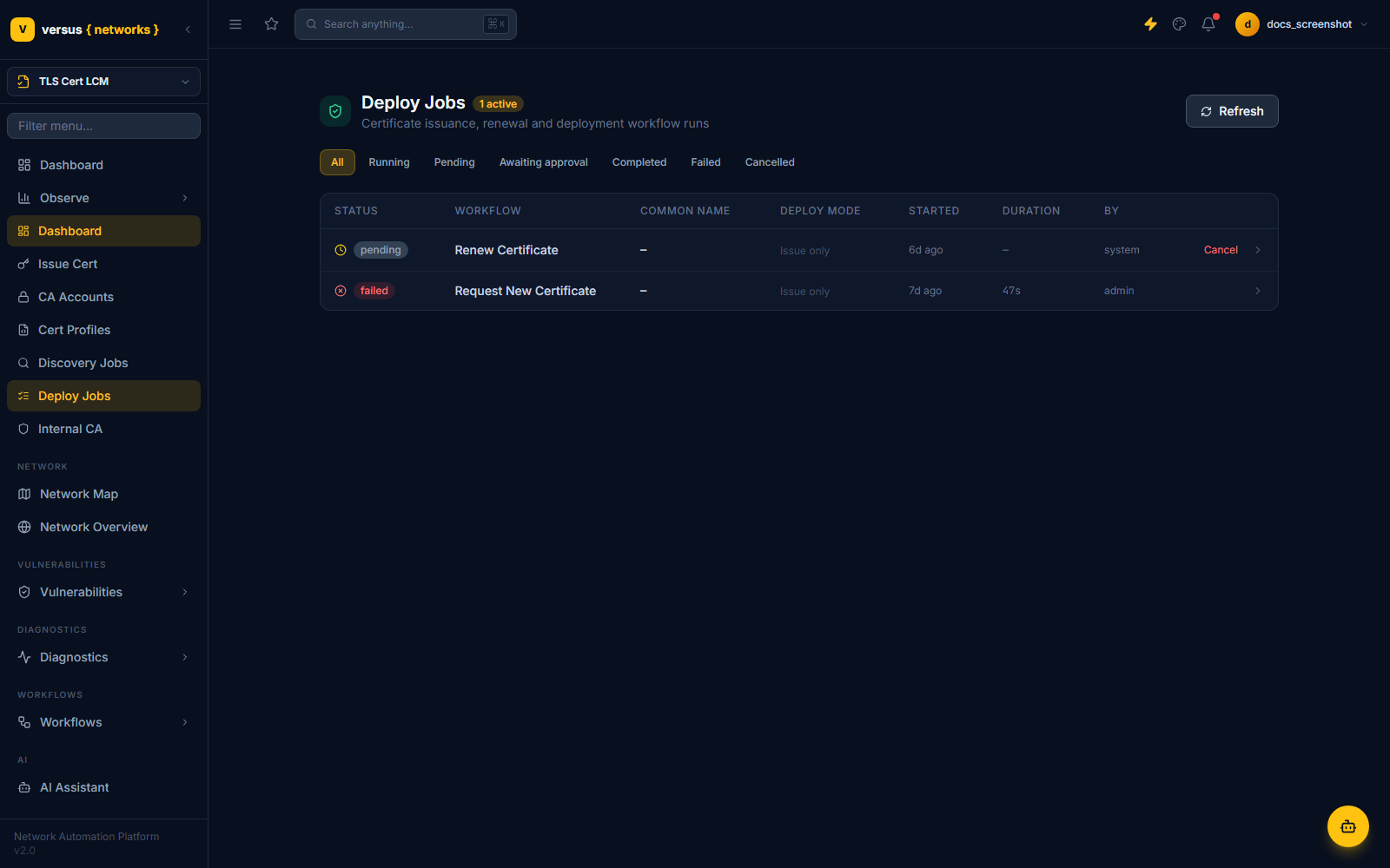 Click to enlarge Deploy Jobs page with a pending Renew Certificate job and a failed Request New Certificate job