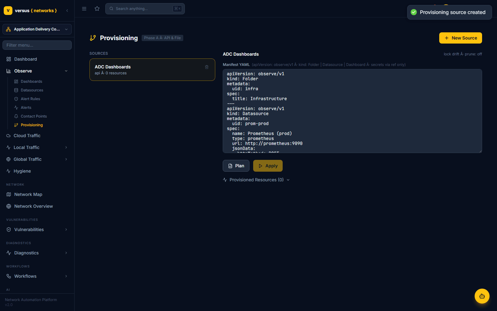 Click to enlarge Provisioning page with a source named ADC Dashboards selected, showing the Manifest YAML editor pre-filled with a Folder and a Datasource document, and Plan / Apply buttons below