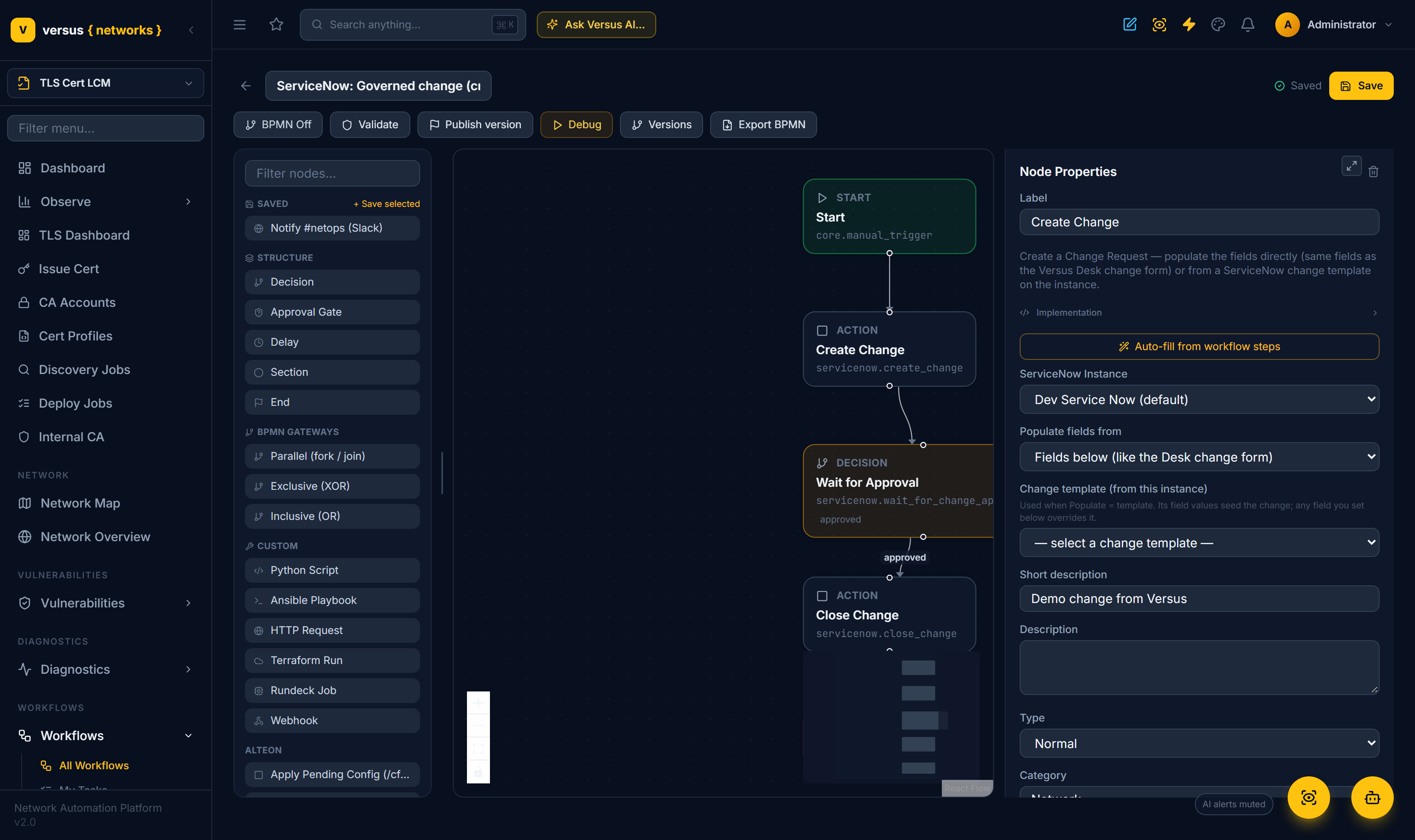 Click to enlarge The Create Change node configuration — a Populate fields from selector (fields or template), a live change-template dropdown, and the full set of change fields