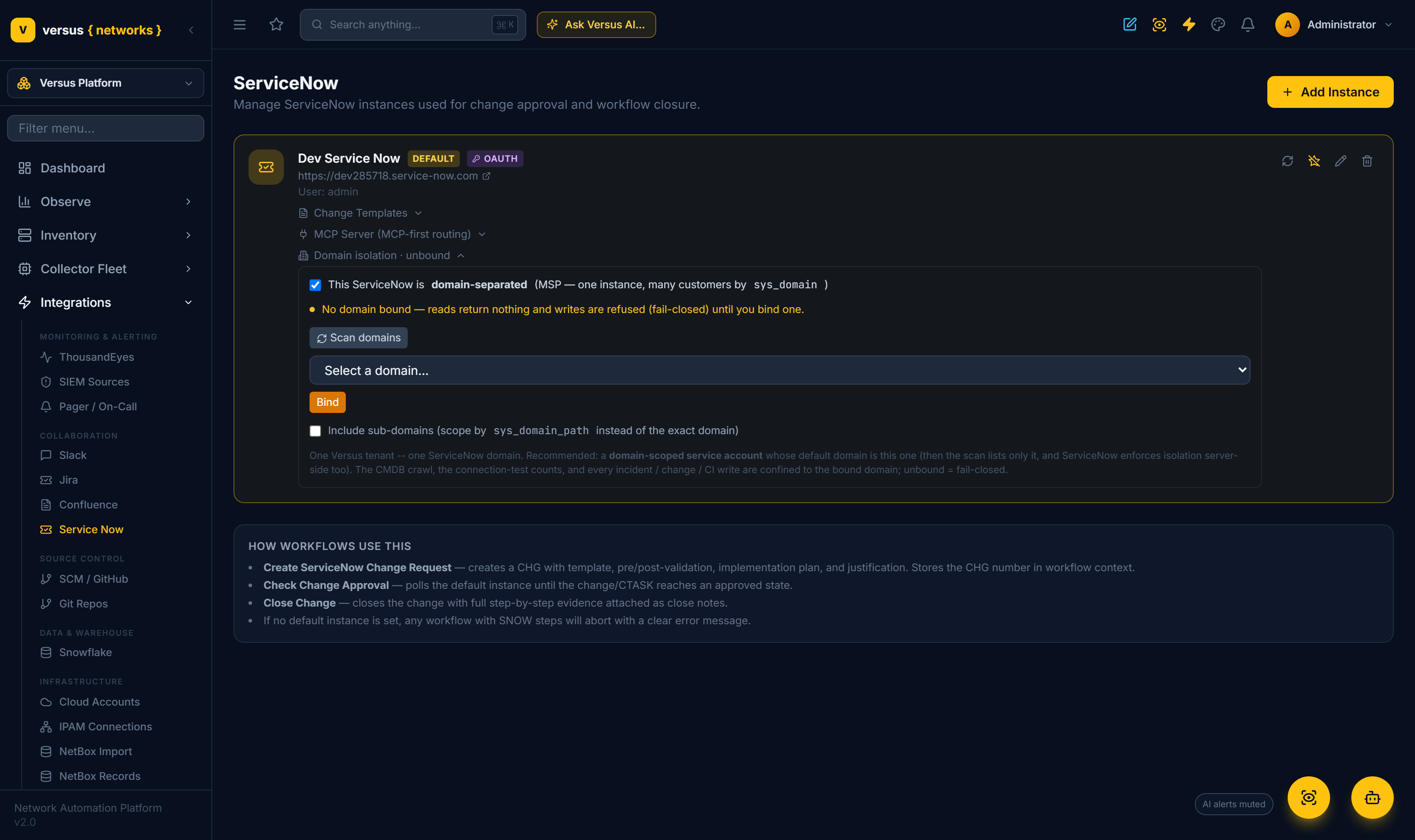Click to enlarge The Domain isolation panel on a ServiceNow instance — a domain-separated toggle, Scan domains, a domain picker with Bind, an include-sub-domains option, and a fail-closed status line
