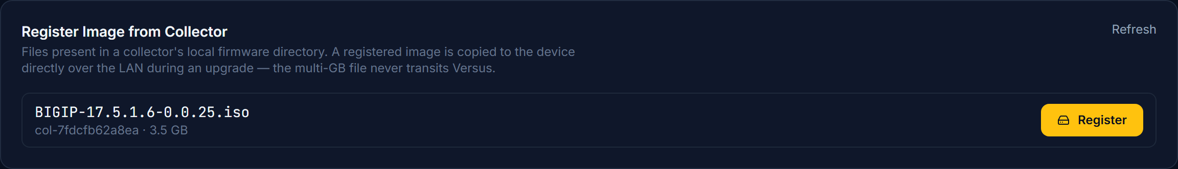 Click to enlarge The Register Image from Collector panel in the Firmware Library, listing BIGIP-17.5.1.6-0.0.25.iso reported by collector col-7fdcfb62a8ea, with a Register button.